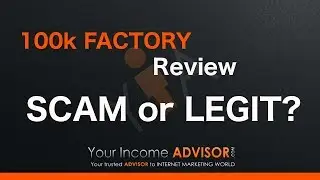 100k Factory Review - Find out if 100k Factory is worth investing $2497