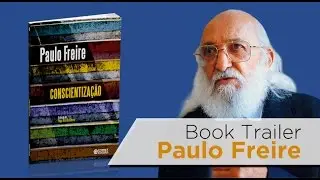 Paulo Freire - Conscientização