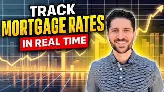 How to Track Mortgage Interest Rates in Real Time | US 10-Year Treasury Explained