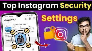 Top Instagram Settings To Secure Instagram Account 2025 | How To Secure Instagram Account 2025