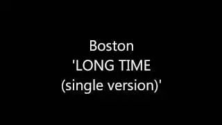 Boston 'LONG TIME(single version)