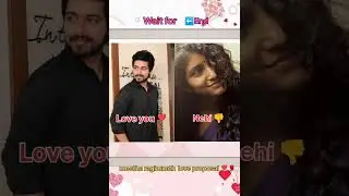 Meetha Raghunath love proposal ❣️🌹#meetharaghunath #love #proposal #southindian #actor #viralshorts.