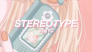 STAYC - STEREOTYPE (english lyrics)