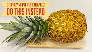 The BEST Way To Cut Pineapple 