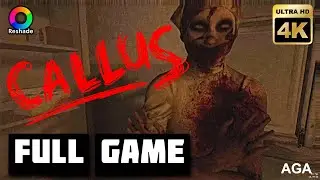 CALLUS 4K60FPS Full Game No Commentary Horror Gameplay +Reshade