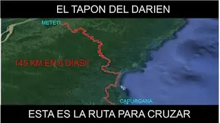 ASI ES LA RUTA PARA CRUZAR EL TAPON DEL DARIEN - The BEST Way to Cross the Darien Gap