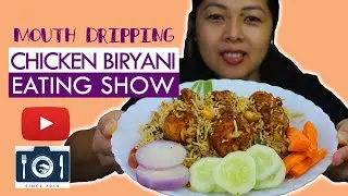 Chicken Biryani Eating Show | Manipuri Mukbang | Delicious Wave