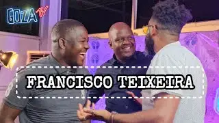 FRANCISCO TEIXEIRA no 𝔾𝕆ℤ𝔸𝕥𝕧 - 