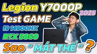 TEST GAME Legion Y7000P 2025: i9 14900HX vừa MƯỢT vừa M&Aacute;T? | TGS365