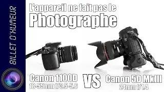 L'appareil ne fait pas le Photographe
