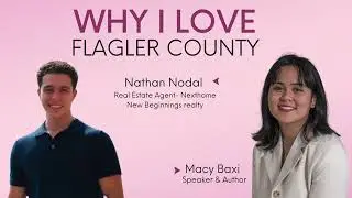 Nathan Nodal on Being a New Realtor in Flagler and What He's Learned