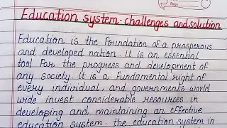 Essay on Education system - challenges and Solutions | Indian education system problem and solutions