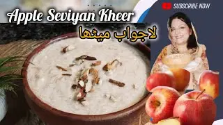 Delicious Apple Seviyan Kheer | Apple Dessert Recipe 