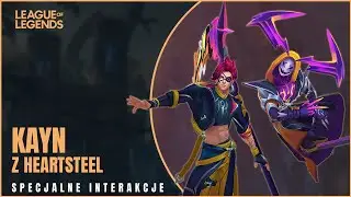 Kayn z Heartsteel - Specjalne Interakcje League of Legends