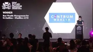 #GPB25 Best Wealth Management for $1 5million &ndash; $5million AUM (Centrum Wealth)