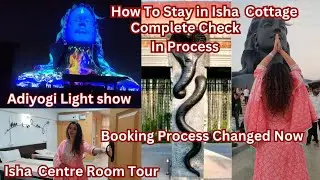 Isha Cottage Booking, Room Tour, Check In Process | Adiyogi Light Show | Isha Foundation Coimbatore