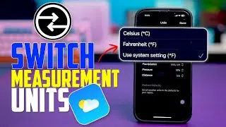 How to Switch Measurement Units in Weather App on iPhone | Change &deg;F to &deg;C or &deg;C to &deg;F