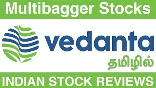 Vedanta Review | Stocks in Tamil | Stock markets in Tamil