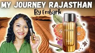 MY JOURNEY RAJASTHAN BY EMBARK PERFUME REVIEW ✨️ 💖 #perfume #review #embark #perfumes 