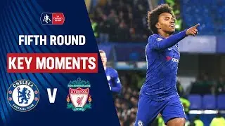 Chelsea vs Liverpool | Key Moments | Fifth Round | Emirates FA Cup 19/20