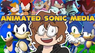 Looking back on Animated Sonic Media