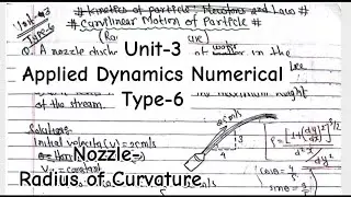 Unit-3|Type-6|Applied dynamics numerical Curvilinear motion of particle Radius of curvature PU KU TU