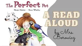&ldquo;The Perfect Pet&rdquo; by Margie Palatini