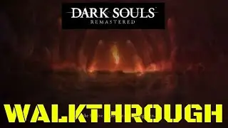 Dark Souls Remastered Undead Parish Walkthrough - Sorcerer build