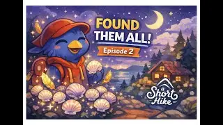 A Short Hike: I Found Every Shell Part 2