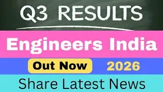 Engineers India Q3 Results 2026 | Engineers India Share Latest News