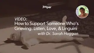 Dr. Sarah Hoggan: How to Support Someone Who’s Grieving the Loss of Their Pet