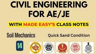 Soil Mechanics 14- AE/JE Live classes with Made Easy Class notes- Quick Sand Condition