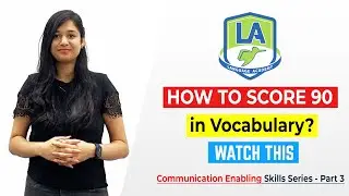 How to Score 90 in Vocabulary ? - Communication Enabling Skills Part 3 Language Academy PTE NAATI