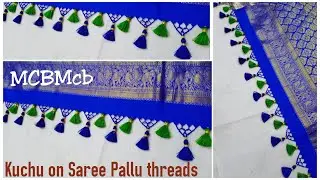 New Kuchu on Saree Pallu threads I Beautiful but  Easy Saree Kuchu I Saree Kuchu using beads MCBMcb