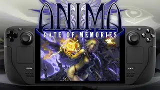 Anima: Gate of Memories Remastered - Gameplay and Steam Deck Settings