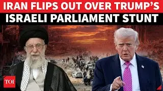 &lsquo;Enraged&rsquo; Iran Rips Trump Over Israeli Parliament Stunt; &lsquo;Knesset Speech Proof That US Plotting&hellip;&rsquo;