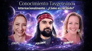 Conocimiento Taygeteano Globalmente: Cómo Es Interpretado y Recibido en Distintos Países