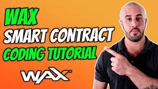 WAX Blockchain Smart Contract Coding Tutorial - Part 9