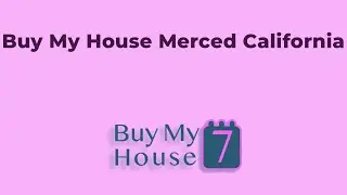 Buy My House Merced California | (833) 207-1830