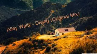 Alley Waltz - Diving (Original Mix)