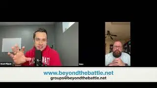 Nate's Beyond the Battle story of overcoming porn and finding emotional wholeness