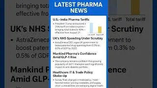 Global Pharma Shifts: Tariffs, Spending Demands & Market Strategies