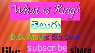 Definition of a Ring 5th sem telugu