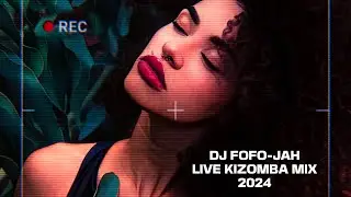 🔥DJ FOFO-JAH LIVE MIXTAPE KIZOMBA - GHETTO ZOUK - TARRAXINHA 2024🔥
