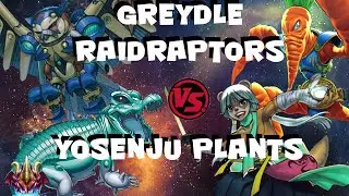 Yugioh - Greydle Raidraptors vs Yosenju Plants