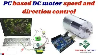 PC Based DC Motor Speed And Direction Control