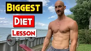 BIGGEST Diet Lesson To Get Shredded After 40
