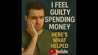 Healing Money Guilt