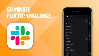 60 Min Flutter Challenge: Slack