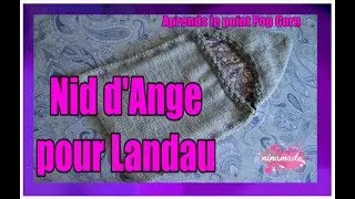 DIY.Nid d'Ange Landau À Deux Aiguilles Point Pop Corn//Baby Sleeping Bag Cocoon With Two Needles